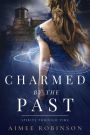 Charmed by the Past: A Time Travel Romance
