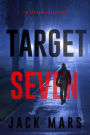 Target Seven (The Spy GameBook #7)