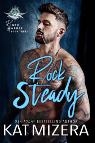 Title: Rock Steady: Rock Harder #3, Author: Kat Mizera