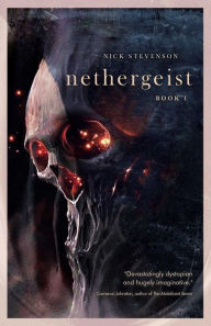 Title: Nethergeist, Author: Nick Stevenson