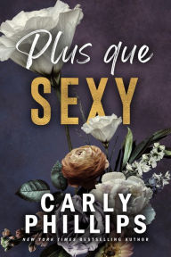 Title: Plus que sexy, Author: Carly Phillips