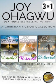 Title: Books 4-6: The New Rulebook & Pete Zendel Christian Suspense Collection, Author: Joy Ohagwu