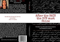 Title: After the rain...the sun must shine, Author: kenneth williamson