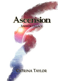 Title: Ascension, Author: Catrina Taylor