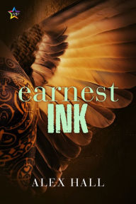 Title: Earnest Ink, Author: Alex Hall