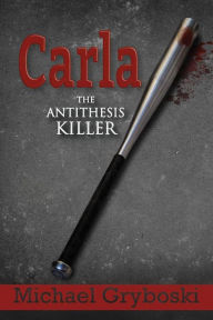 Title: Carla, Author: Michael Gryboski