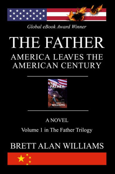 The Father: America Leaves the American Century