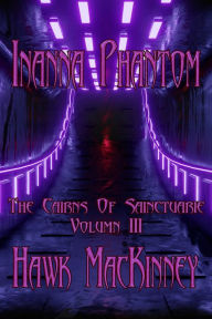 Title: Inanna Phantom, Author: Hawk Mackinney