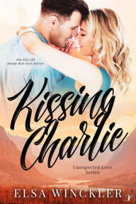 Title: Kissing Charlie, Author: Elsa Winckler