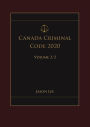 Canada Criminal Code 2020 Volume 2/2