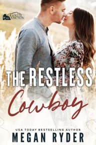 Title: The Restless Cowboy, Author: Megan Ryder