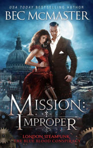 Title: Mission: Improper, Author: Bec McMaster