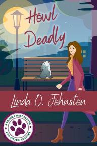 Title: Howl Deadly, Author: Linda O. Johnston
