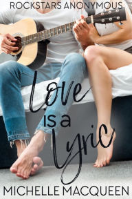 Title: Love is a Lyric, Author: Michelle Macqueen