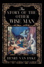 The Story of the Other Wise Man