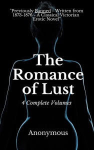 Title: The Romance of Lust, Author: Anonymous