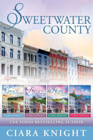 Title: Sweetwater County Romance Collection (Books 9 - 12): Small Town Second Chance Romance, Author: Ciara Knight