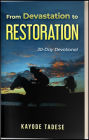 From Devastation to Restoration (30 Day Devotional)
