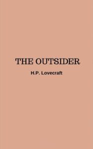 Title: The Outsider, Author: H. P. Lovecraft