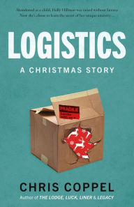 Title: Logistics: A Christmas Story, Author: Chris Coppel