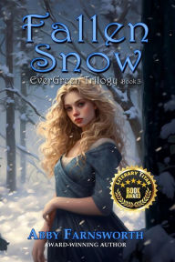 Title: Fallen Snow, Author: Abby Farnsworth