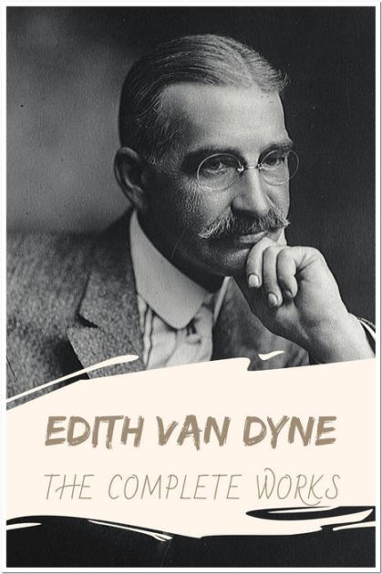 Edith Van Dyne The Complete Works: Collection Includes Aunt Jane's ...