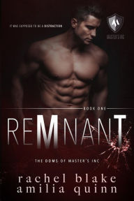 Title: Remnant, Author: Rachel Blake