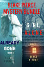 Blake Pierce: FBI Mystery Bundle (Girl, Alone and Already Gone)