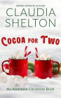 Cocoa for Two: An Awesome Christmas Book