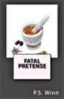 Fatal Pretense