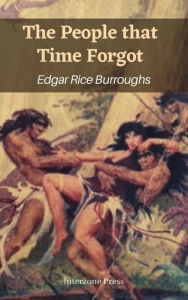 Title: The People that Time Forgot, Author: Edgar Rice Burroughs