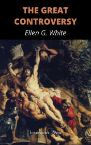 Title: The Great Controversy, Author: Ellen G. White