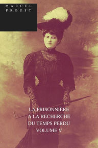 Title: LA PRISONNIÈRE, Author: Marcel Proust