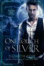 One Touch of Silver: A Paranormal Romance