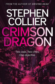 Title: Crimson Dragon, Author: Stephen Collier