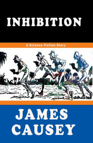 Title: Inhibition, Author: James Causey