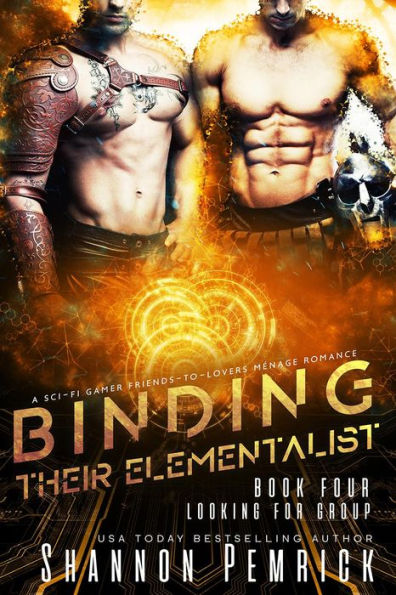 Binding Their Elementalist: A Sci-Fi Gamer Friends-to-Lovers Mï¿½nage Romance