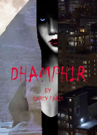 Title: Dhamphir, Author: Corey Paris