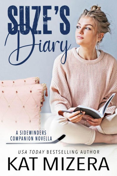 Suze's Diary: A Las Vegas Sidewinders Companion Novella