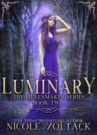 Title: Luminary, Author: Nicole Zoltack