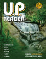 U.P. Reader -- Volume #6: Bringing Upper Michigan Literature to the World