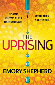 Title: The Uprising, Author: Emory Shepherd