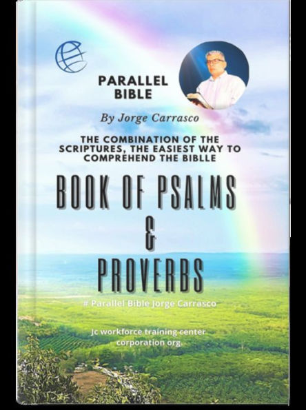 Psalms & Proverbs Books: Parallel Bible Jorge