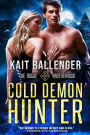 Cold Demon Hunter: Rogue Brotherhood, Book #2