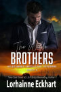 The Wilde Brothers Books 4 - 6