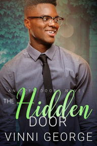 Title: The Hidden Door: A MM Friends to Lovers Romance, Author: Vinni George