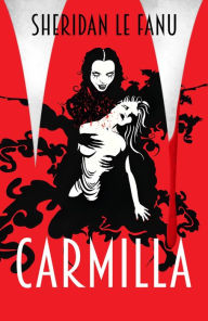 Title: Carmilla (Illustrated), Author: Sheridan Le Fanu