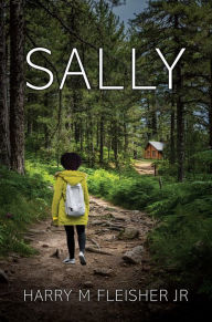 Title: Sally, Author: Harry M Fleisher Jr