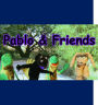 Pablo & Friends