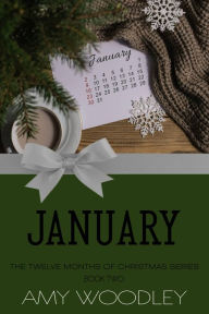 Title: January, Author: Amy Woodley